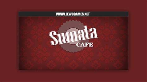 Sumata Café [v3.3 Public] [mosbles] .